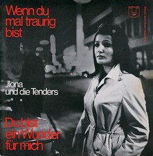 Ilona Und Die Tenders / Wenn