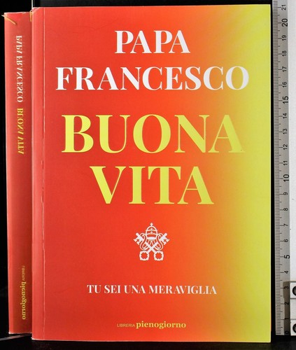 Buona vita sei una - buona, vita.